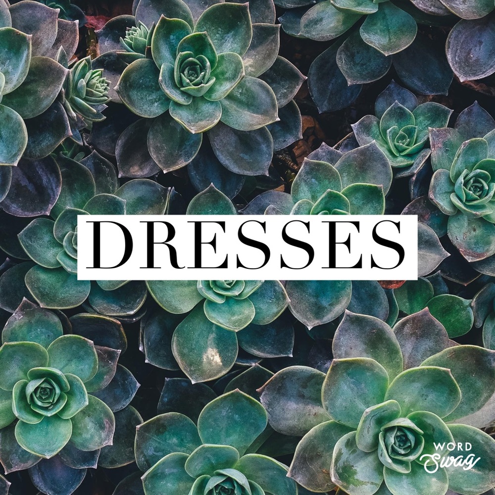 Dresses